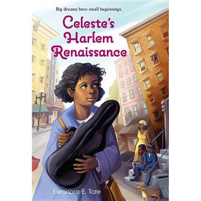 Celeste's Harlem Renaissance - by  Eleanora E Tate (Paperback)