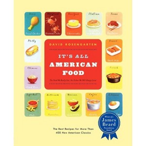 It's All American Food - by  David Rosengarten (Paperback) - 1 of 1
