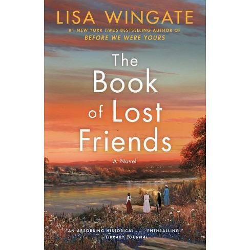 Book of Lost Friends - by Lisa Wingate (Paperback) - image 1 of 1