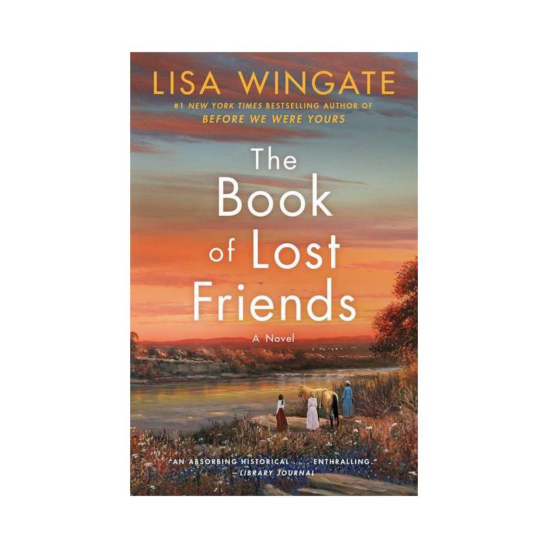 Book of Lost Friends - by Lisa Wingate (Paperback), 1 of 2