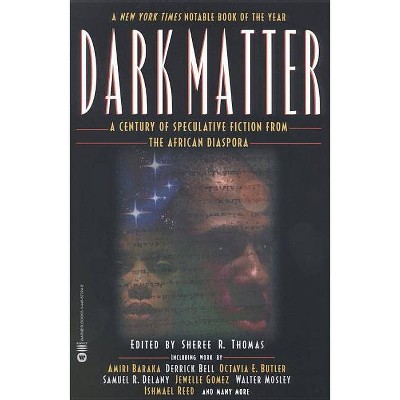 Dark Matter - by  Sheree R Thomas (Paperback)