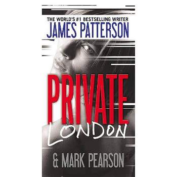 Private London (Large Print) - (Private Europe) by  James Patterson & Mark Pearson (Paperback)