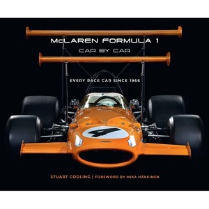 McLaren Formula 1 Car by Car - by  Stuart Codling (Hardcover) - 1 of 1