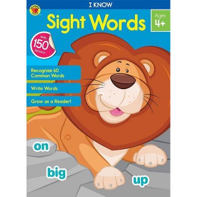 I Know Sight Words - by  Brighter Child & Carson Dellosa Education (Paperback)