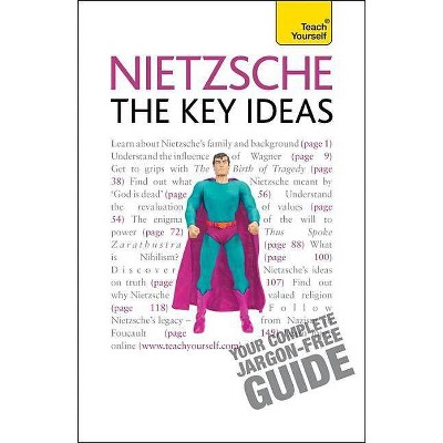 Nietzsche - The Key Ideas - by  Roy Jackson (Paperback)