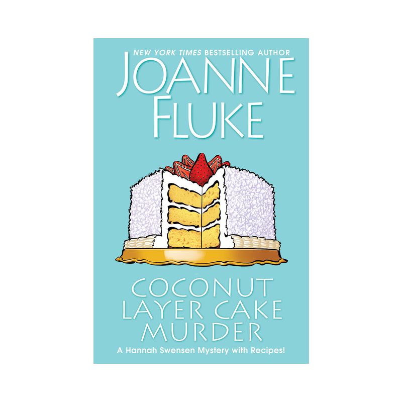 Coconut Layer Cake Murder - (Hannah Swensen Mystery) by  Joanne Fluke (Hardcover), 1 of 2