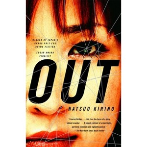 Out - (Vintage International) by  Natsuo Kirino (Paperback) - 1 of 1