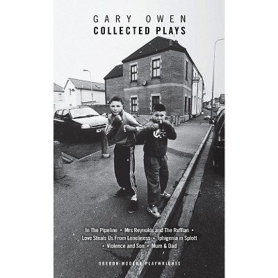 Gary Owen - (Oberon Modern Playwrights) (Paperback)