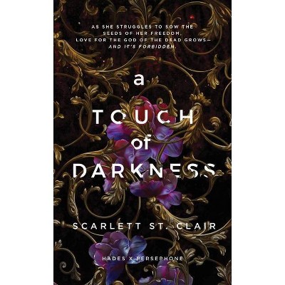 A Touch of Darkness - by Scarlett St. Clair (Paperback)