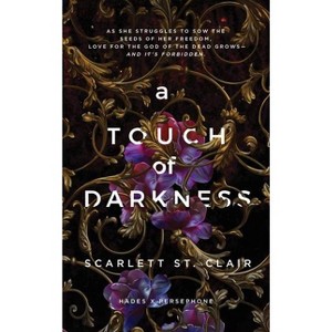 A Touch of Darkness - by Scarlett St. Clair (Paperback) - 1 of 1