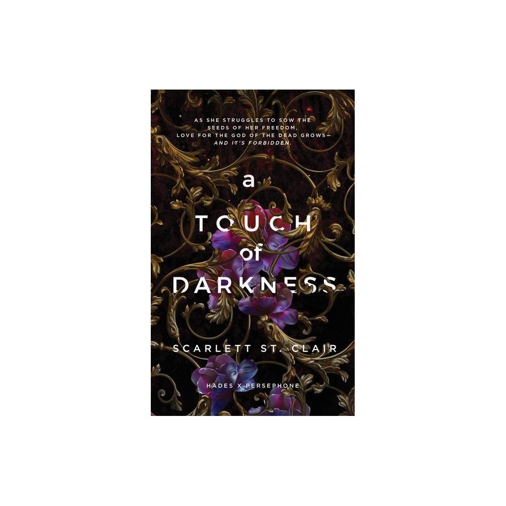 A Touch of Darkness - by Scarlett St. Clair (Paperback)