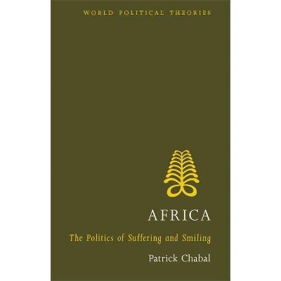 Africa - (World Political Theories) by  Patrick Chabal (Paperback)