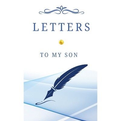 Letters To My Son - by  Achieng Oreta (Hardcover)