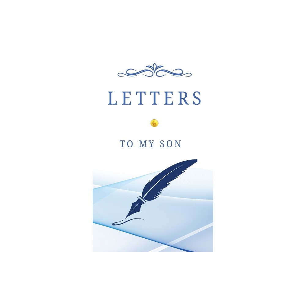 Letters To My Son - by Achieng Oreta (Hardcover)