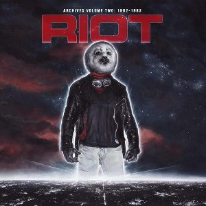 Riot - Archives Volume 2: 1982-1983 - 1 of 1