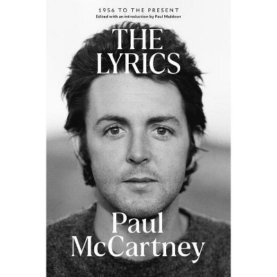 The Lyrics - by  Paul McCartney (Paperback)
