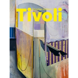 Christian Hellmich: Tivoli - (Hardcover) - 1 of 1
