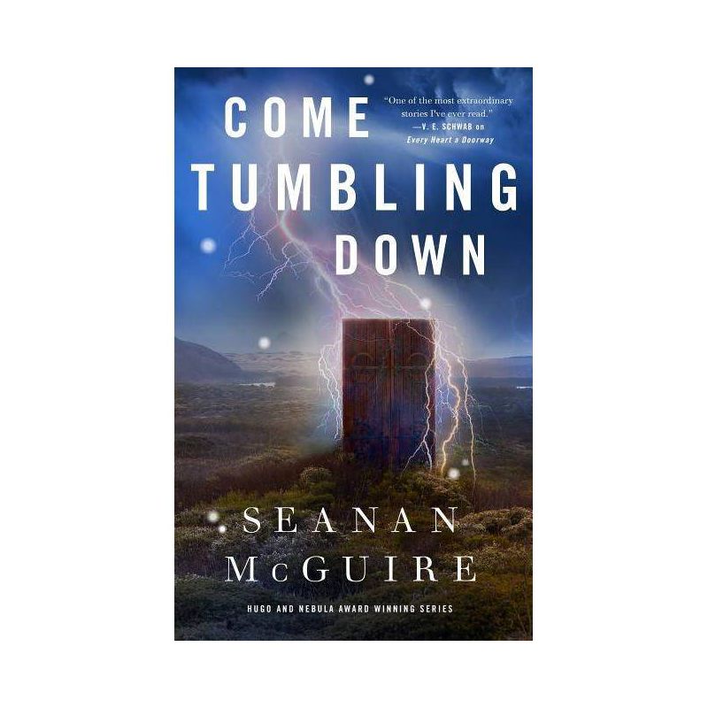 Come Tumbling Down - (Wayward Children) by  Seanan McGuire (Hardcover), 1 of 2