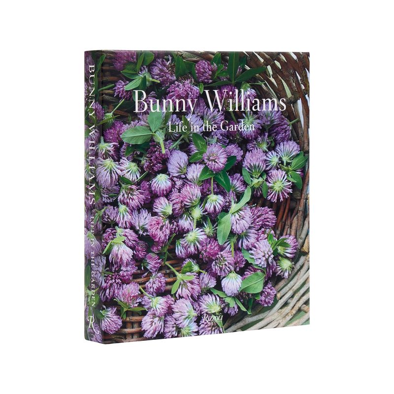 Bunny Williams: Life in the Garden - (Hardcover), 1 of 2