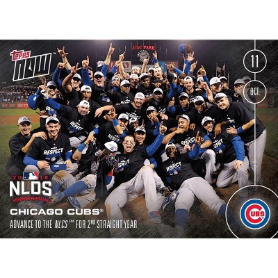 Topps MLB Chicago Cubs Advance To The NLCS #572B Topps NOW Trading Card