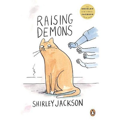 Raising Demons - by  Shirley Jackson (Paperback)