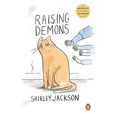 Raising Demons - by  Shirley Jackson (Paperback)