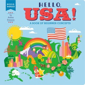 Hello, Usa! - (Hello, World) by  Ashley Evanson (Board Book) - 1 of 1