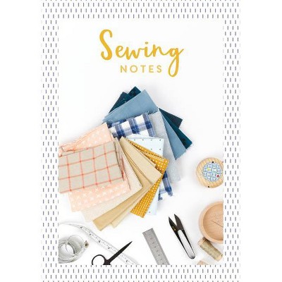 Sewing Notes - by  Charles David & (Paperback)