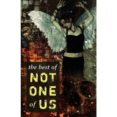 The Best of Not One of Us - by  John Benson (Paperback)