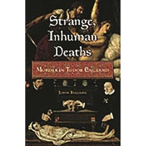 Strange, Inhuman Deaths - Annotated by  John Bellamy (Hardcover) - 1 of 1