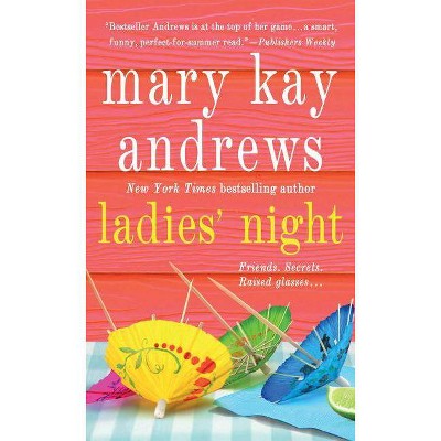 Ladies' Night -  by Mary Kay Andrews (Paperback)