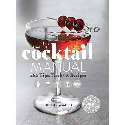  The Complete tail Manual - by  Lou Bustamante (Hardcover) 