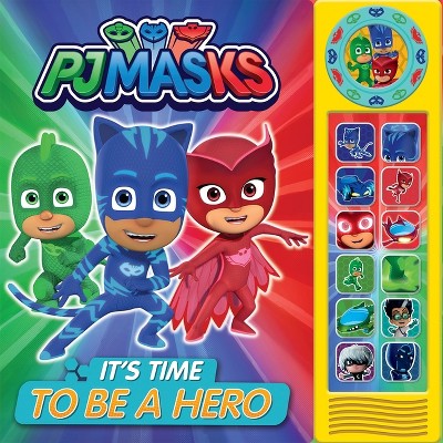 Pj Masks - It's Time To Be A Hero Custom Frame Sound Board Book - By ...