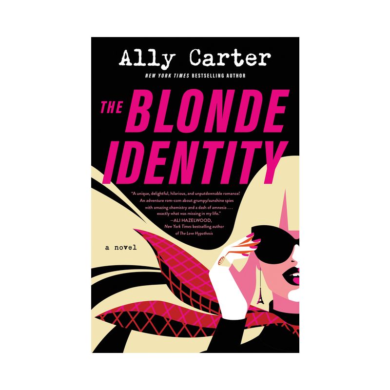 The Blonde Identity - by Ally Carter, 1 of 4