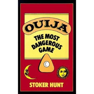 Ouija - by  Stoker Hunt (Paperback)