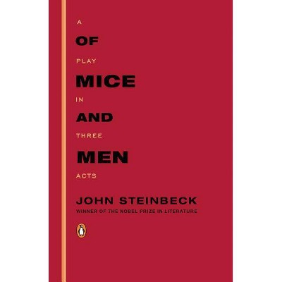 Of Mice and Men - by  John Steinbeck (Paperback)