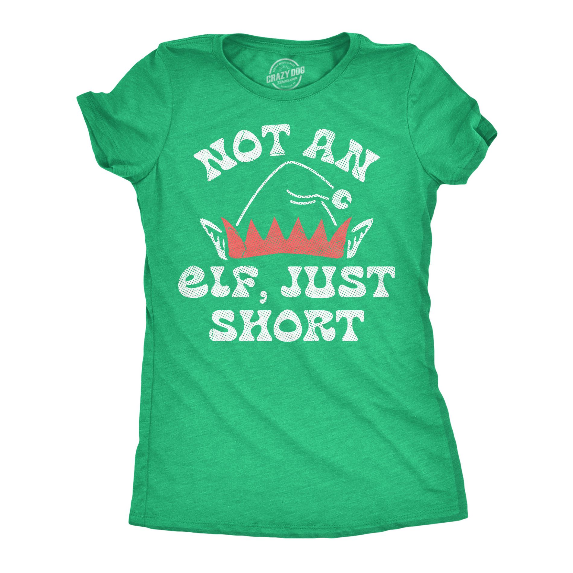 Womens Funny T Shirts Not An Elf Just Short Sarcastic Christmas Graphic Novelty Tee For Ladies - Crazy Dog Women's T Shirt Gift For Christmas