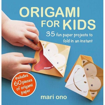 Origami for Kids - by  Mari Ono (Paperback)