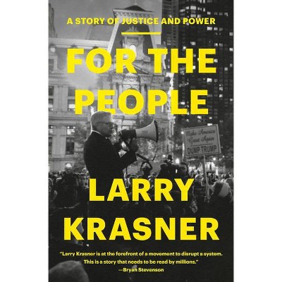 For the People - by  Larry Krasner (Hardcover)