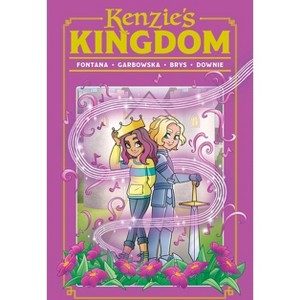 Kenzie's Kingdom - by  Shea Fontana (Paperback) - 1 of 1