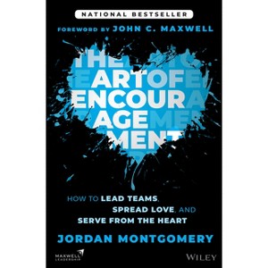 The Art of Encouragement - by  Jordan Montgomery (Hardcover) - 1 of 1