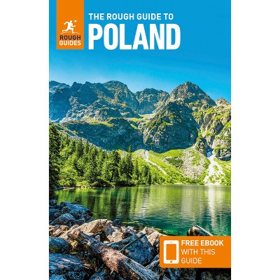 The Rough Guide to Poland: Travel Guide with Free eBook - (Rough Guides Main) 9th Edition by  Rough Guides (Paperback)