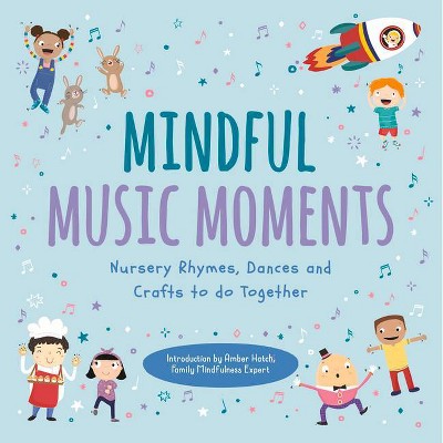 Mindful Music Moments - by  Abi Tompkins & Victoria Goddard (Paperback)