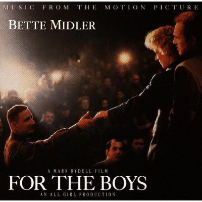 Bette Midler - For The Boys (original Soundtrack) (cd) : Target