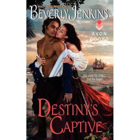 Destiny's Captive - (Destiny Trilogy) by  Beverly Jenkins (Paperback) - image 1 of 1