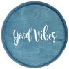 HomeRoots 14" Teal Blue And White Good Vibes Round Serving Tray With Handles - 4 of 4