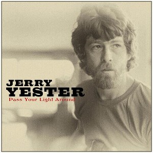 Jerry Yester - Pass Your Light Around (CD) - 1 of 1