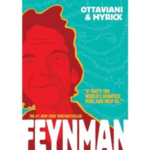 Feynman - by  Jim Ottaviani (Paperback) - 1 of 1
