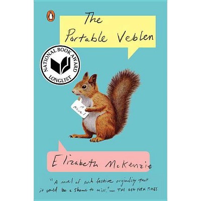 The Portable Veblen - by  Elizabeth McKenzie (Paperback)