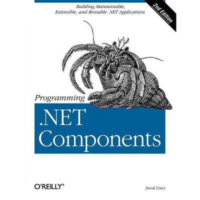 Programming .Net Components - 2nd Edition by  Juval Lowy (Paperback)